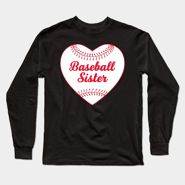 Baseball Sister Long Sleeve T-Shirt by mdr design